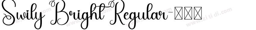 Swily Bright Regular字体转换